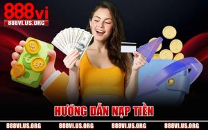 Hướng Dẫn Nạp Tiền