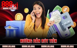 Hướng Dẫn Rút Tiền